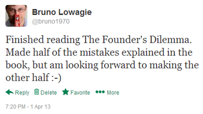 My tweet after reading The Founder's Dilemmas